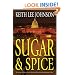 Sugar & Spice: A Novel