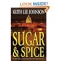 Sugar & Spice: A Novel