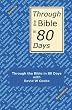 Through the Bible in 80 Days: A Bird's Eye View of the Bible