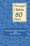 Through the Bible in 80 Days: A Bird's Eye View of the Bible
