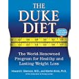 The Duke Diet: The World-Renowned Program for Healthy and Lasting Weight Loss by Howard J. Md Eisenson and Martin Phd Binks