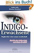 IndigoErwachsene Wegbereiter