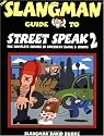 The Slangman Guide to Street Speak 2