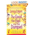 The Good, The Bad And The Dumped