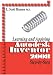 Learning and Applying Autodesk Inventor 2008 Step-by-step (2007-2008) (2007-2008) (2007-2008) (2007-2008)