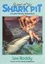 Secret of the Shark Pit (The Ladd Family Adventure Series #1)