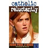 catholic reluctantly john paul 2 high school