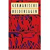 Germanische Heldensagen