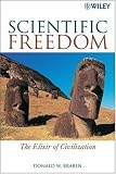 Scientific Freedom: The Elixir of Civilization