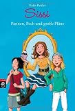 Produkt-Bild: Sissi - Pannen, Pech und gro&szlig;e Pl&auml;ne -  -