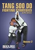 Tang Soo Do Fighting Strategies, Vol. 2
