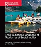 The Routledge handbook of tourism and sustainability