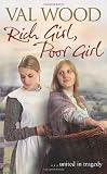 Cover of Rich Girl, Poor Girl by Valerie Wood 0552156809