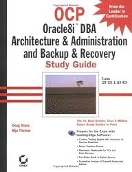 OCP: Oracle8i DBA Architecture & Administration and Backup & Recovery Study Guide