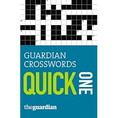 "Guardian" Crosswords: Quick One (Guardian Newspapers Ltd)