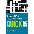 Guardian Crosswords: Quick One (Guardian Newspapers Ltd)