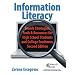 Information Literacy: Search Strategies, Tools & Resources for High School Students and College Freshmen
