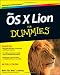 Mac OS X Lion For Dummies (For Dummies (Computer/Tech))
