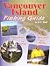 Vancouver Island Fishing Guide width=