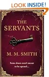 The Servants