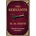 The Servants