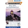 Pacific Northwest (EYEWITNESS TRAVEL GUIDE) by Stephen Brewer