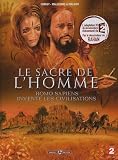 Le sacre de l\'homme : Homo Sapiens invente les civilisations