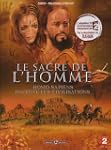 Le sacre de l'homme : Homo Sapiens in...