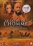 Le sacre de l'homme : Homo Sapiens invente les civilisations