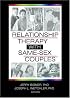 Relationship Therapy With Same-Sex Couples (Journal of Couple & Relationship Therapy Monographic) (Journal of Couple & Relationship Therapy Monographic)
