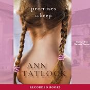 Promises to Keep | [Ann Tatlock]