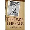 The Dark Threads