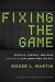 Fixing the Game: Bubbles, Crashes, and What Capitalism Can Learn from the NFL