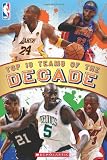 NBA Reader: Top Ten Teams of the Decade