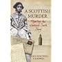 A Scottish Murder: Rewriting the Madeleine Smith Story