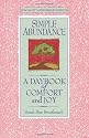 Simple Abundance: A Daybook of Comfort and Joy