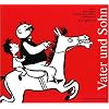 Vater und Sohn, 3 Bde., Bd.1, 50 Streiche und Abenteuer