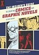 The Insider's Guide To Creating Comics And Graphic Novels