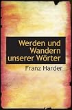 Produkt-Bild: Werden und Wandern unserer W&Atilde;&para;rter