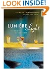 Lumiere Light: Recipes from the Tasting Bar