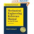 Mechanical Engineering Reference Manual for the PE Exam, 12th Edition by Michael R Lindeburg