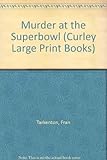 Murder at the Super Bowl