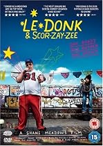 Le Donk And Scor-Zay-Zee [DVD] [2009]