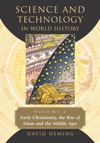 Science and Technology in World History, Volume 2