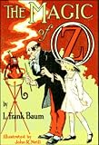 The Magic of Oz (Illustrated with Free audiobook link)