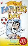 The best of Father's day : ten years of teenagers