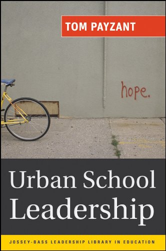 Urban School Leadership (Jossey-Bass Leadership Library in Education)