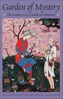 Garden of Mystery: The Gulshani-i Raz of Shabistari (Classics of Sufi Poetry Series)