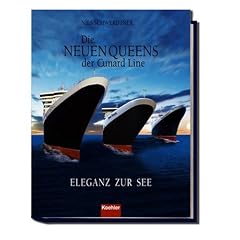 Die neuen Queens der Cunard Line: Eleganz zur See