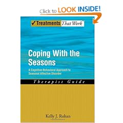 Coping with the Seasons: Therapist Guide: A Cognitive-Behavioral Approach to Seasonal Affective Disorder (Treatments That Work)